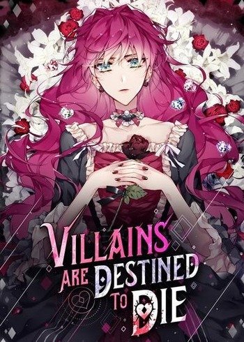 Villains Are Destined to Die